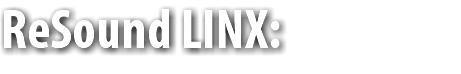 ReSound LINX: